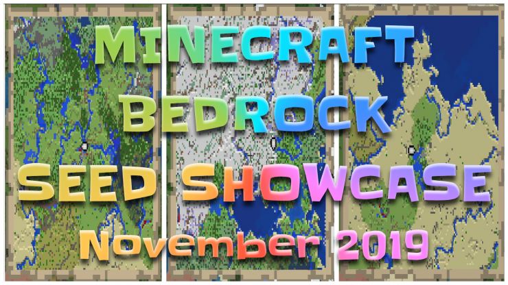 Minecraft Bedrock Seed Showcase November 2019